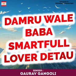 Damru Wale Baba Smartfull Lover Detau-GhkxSydeBXw