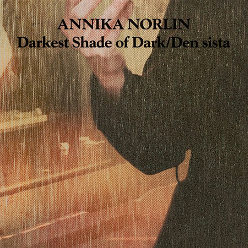 Darkest Shade of Dark / Den sista_poster_image