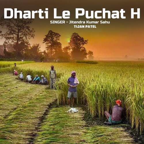 Dharti Le Puchat H