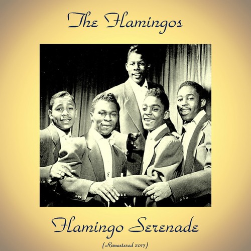 THE FLAMINGOS - Flamingo Serenade