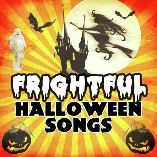 Frightful Halloween Songs