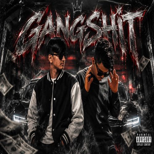 GANGSHIT (Extended Mix)