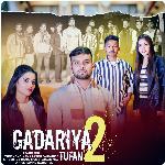 Gadariya Tufan 2 (Feat.Vinu Gadariy, Sunny Gadariy