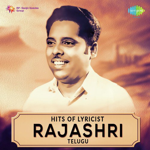 Hits Of Lyricist Rajashri