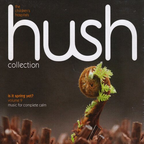 Hush Collection, Vol. 9: Is It Spring Yet?_poster_image