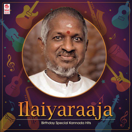 Ilaiyaraaja Birthday Special Kannada Hits