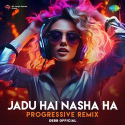 Jadu Hai Nasha Hai - Progressive Remix-PSEHVUJ7eH4