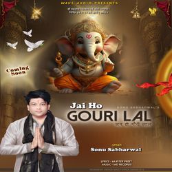 Jai Ho Gouri Lal-GR4sZDICcno