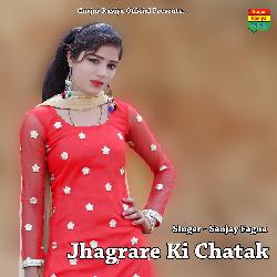 Jhagrare Ki Chatak-CgpSViJzVVs