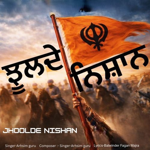 Jhoolde Nishan