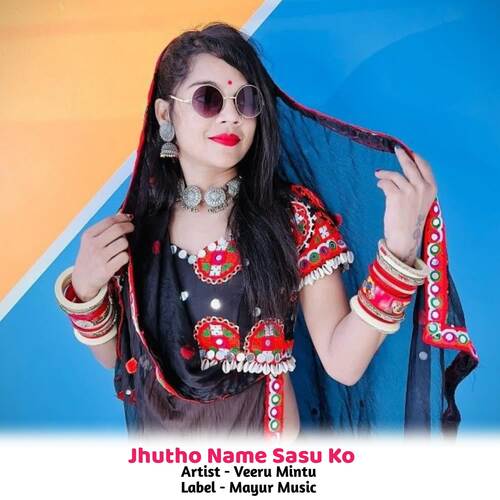 Jhutho Name Sasu Ko