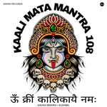 Kaali Mata Mantra 108
