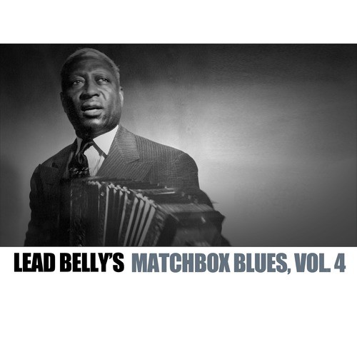 Lead Belly's Dance, Vol. 4