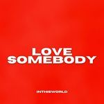 Love Somebody