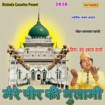 Mere Peer Ki Gulami