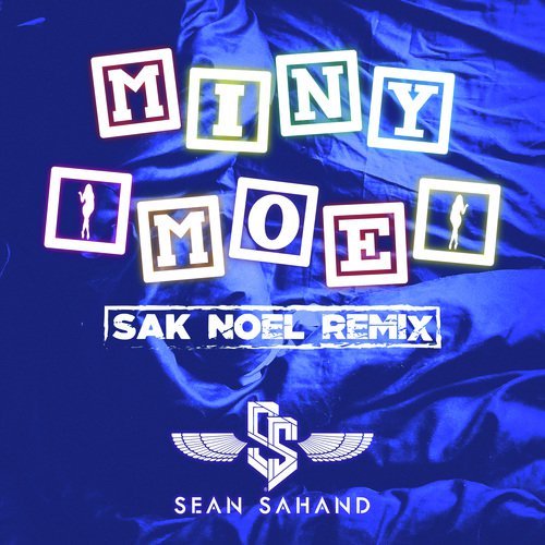 Miny Moe (Sak Noel Remix)_poster_image