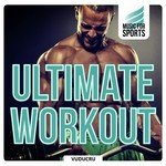 Music for Sports: Ultimate Workout (Fitness, Boot Camp, Cycling, Running)