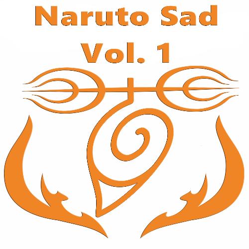 Best Sad Songs from Naruto Songs, Download Best Sad Songs from