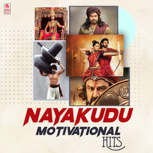 Nayakudu - Motivational Hits