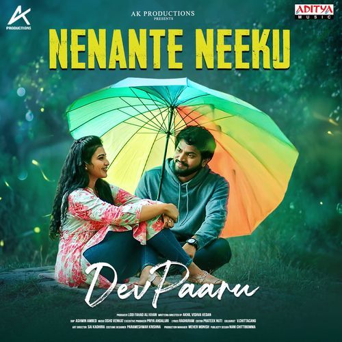 Nenante Neeku (From "Dev Paaru")