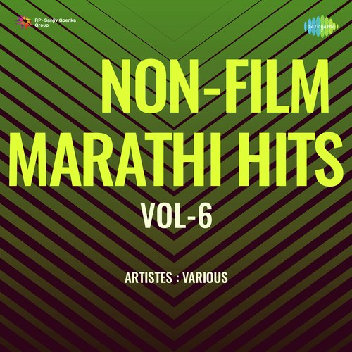 Non-Film Marathi Hits Vol-6