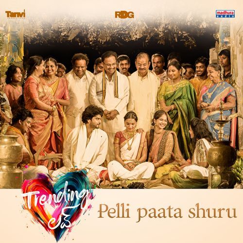 Pelli Paata Shuru (From "Trending Love")