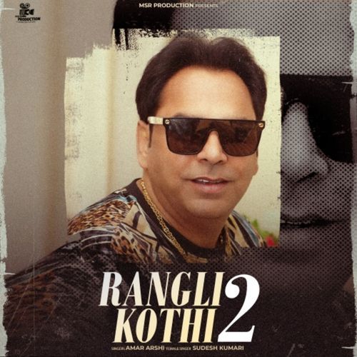 Rangli Kothi 2