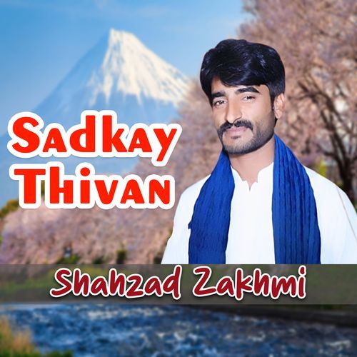 Sadkay Thivan