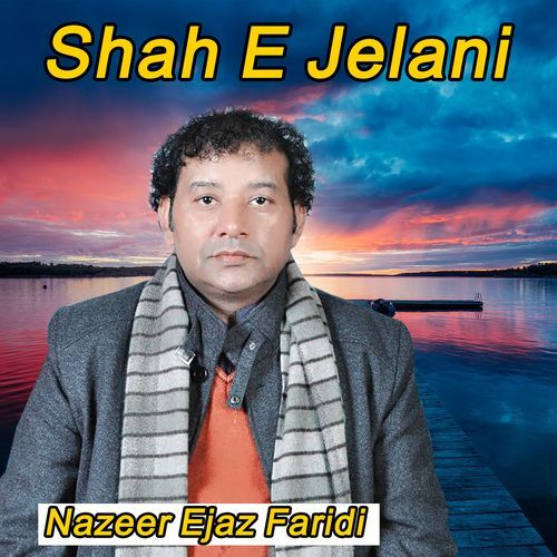 Shah E Jelani (Live)