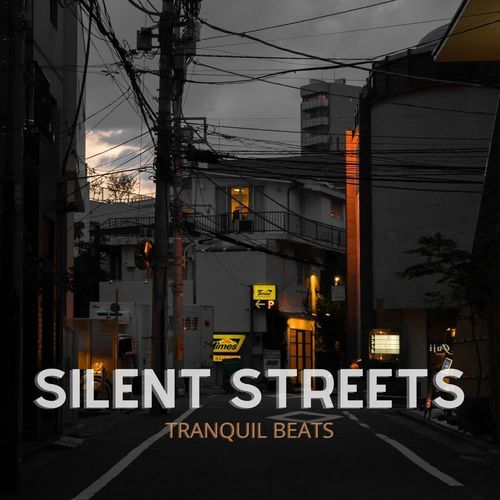 Silent Streets