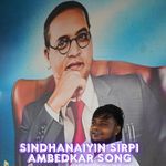 Sindhanai Sirpi Ambedkar Song artwork