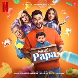 Single Papa (Soundtrack from the Netflix Series)