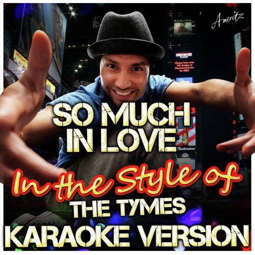 So Much in Love (In the Style of The Tymes) [Karaoke Version]