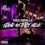 Stand On They Neck