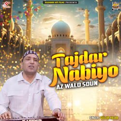 Tajdar Nabiyo Az Walo Soun-HTAbejdYYEQ