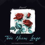 Tera Naam Lenge