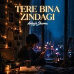 Tere Bina Zindagi