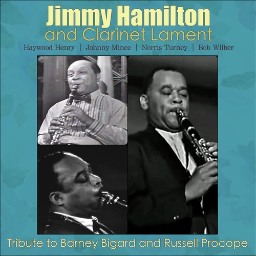 Tribute to Barney Bigard and Russell Procope