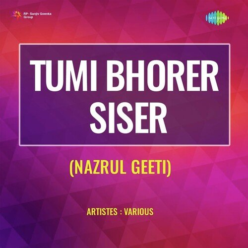 Tumi Bhorer Siser