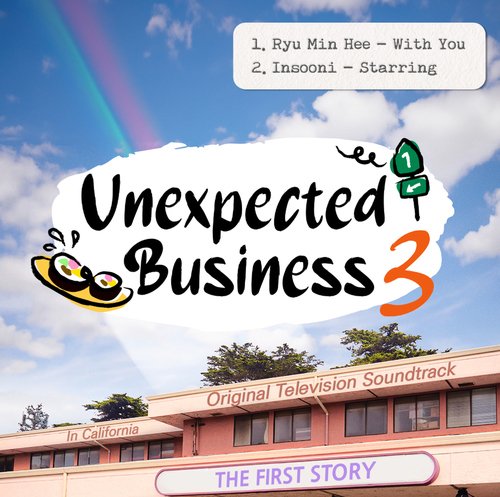 Unexpected Business Season 3 "in California": The First Story (Original Television Soundtrack)