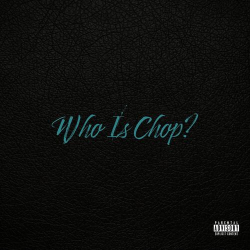 Who Is Chop?_poster_image