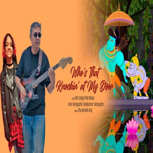 Who's that Knocking' At My Door (From "Sita Sings The Blues")