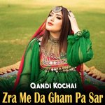 Zra Me Da Gham Pa Sar