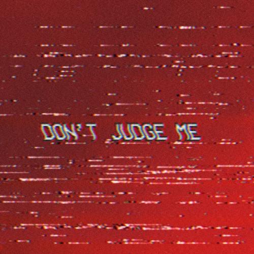 don't judge me cover art