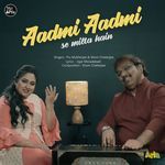 Aadmi Aadmi Se Milta Hai