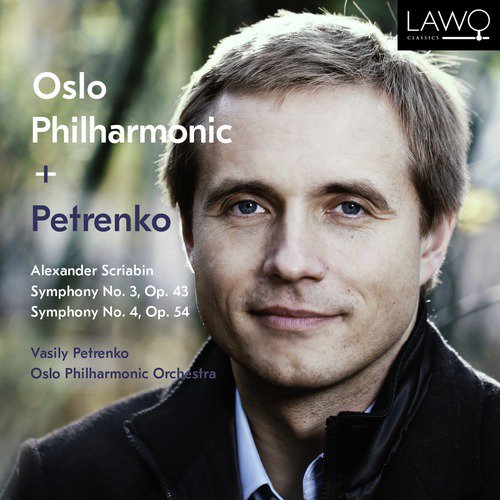 Alexander Scriabin: Symphony No. 3, Op. 43, Symphony No. 4, Op. 54