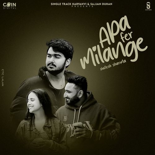 Apa Fer Milange (Haryanvi Version)