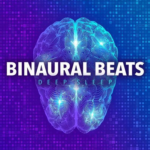 Binaural Beats Deep Sleep: Sleeping Music, Binaural Beats, Sleep Aid, Music For Insomnia, Alpha Waves, Theta Waves and Music For Brainwave Entrainment and The Best Sleep Music