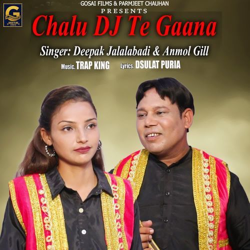 Chalu Dj Te Gaana