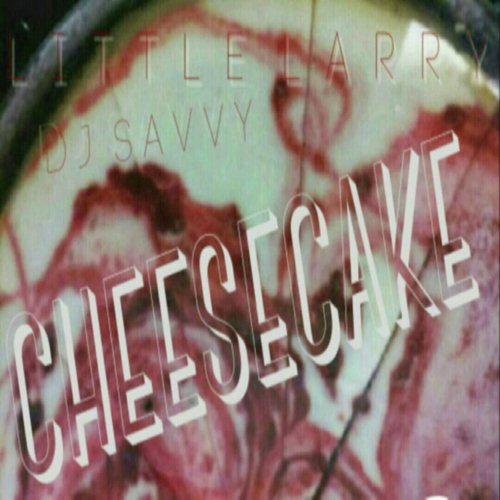 Cheescake (feat. DJ Savvy)_poster_image